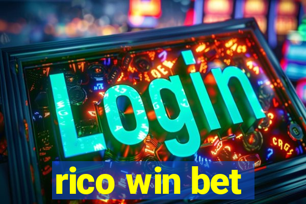 rico win bet